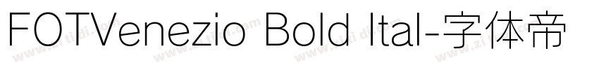 FOTVenezio Bold Ital字体转换